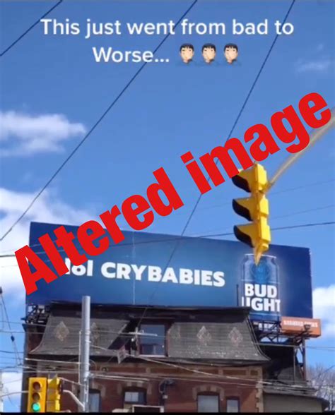 budlight billboard|Fact Check: Bud Light did not erect a ‘lol CRYBABIES’ billboard